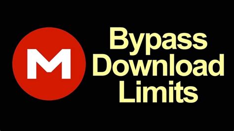 how to bypass mega download limit